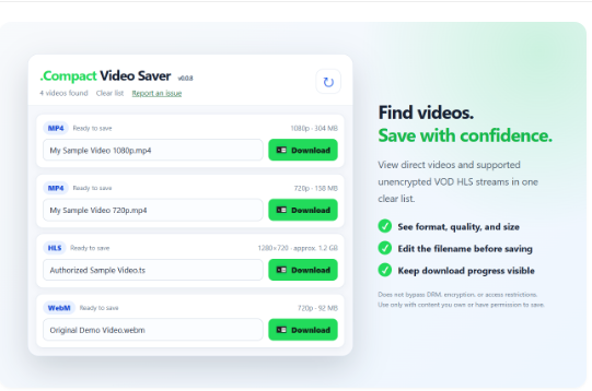 .Compact Video Saverの操作イメージ。検出した動画の形式・画質・容量を一覧表示し、保存前のファイル名編集とダウンロードの進行状況を確認できます。